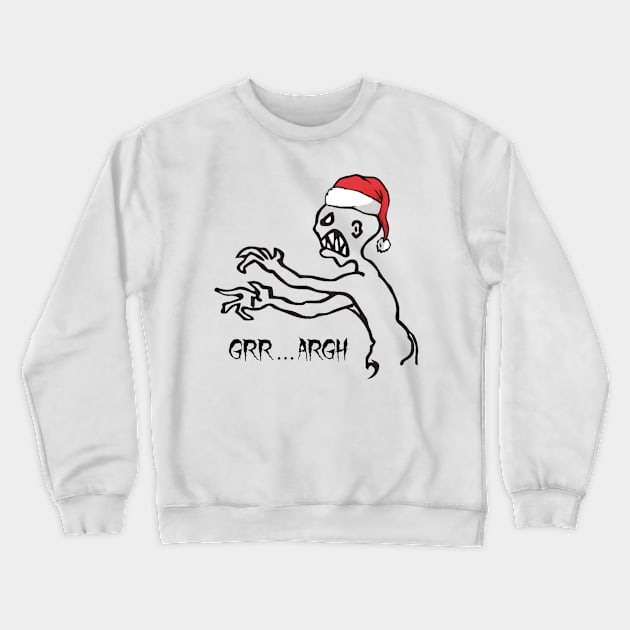 Have a Grrr Argh Christmas Crewneck Sweatshirt by ButterfliesT